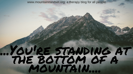 f5ad5-you2527re2bstanding2bat2bthe2bbottom2bof2ba2bmountain-now2bwhat